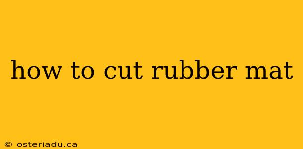 how to cut rubber mat