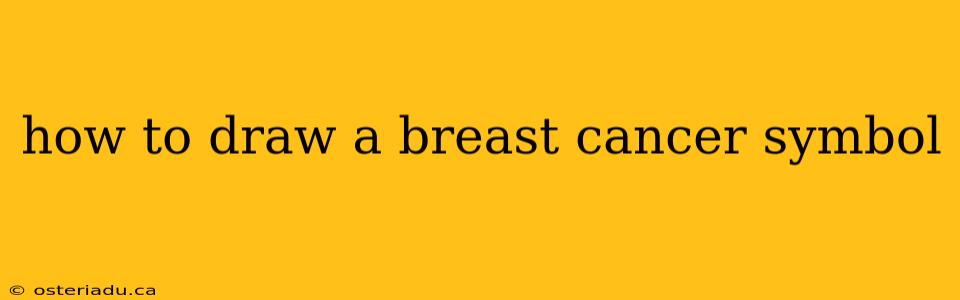 how to draw a breast cancer symbol