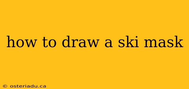 how to draw a ski mask