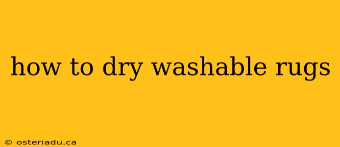 how to dry washable rugs