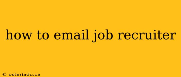 how to email job recruiter