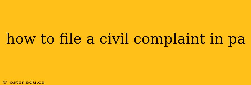 how to file a civil complaint in pa