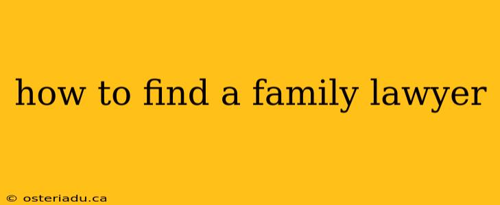 how to find a family lawyer