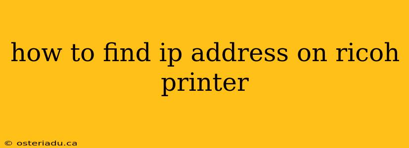 how to find ip address on ricoh printer