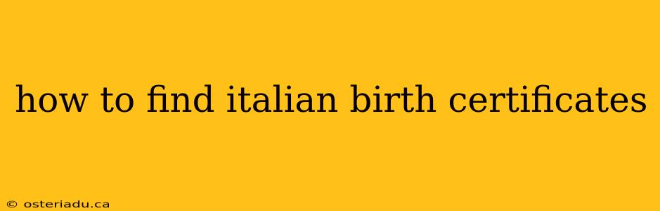 how to find italian birth certificates