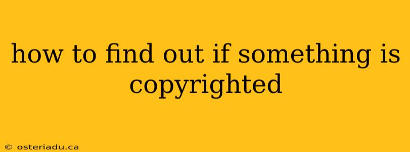 how to find out if something is copyrighted