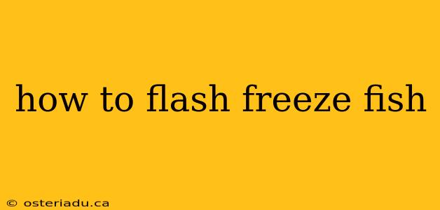 how to flash freeze fish