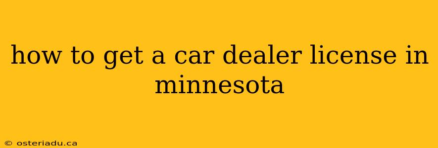 how to get a car dealer license in minnesota