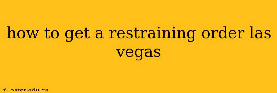 how to get a restraining order las vegas