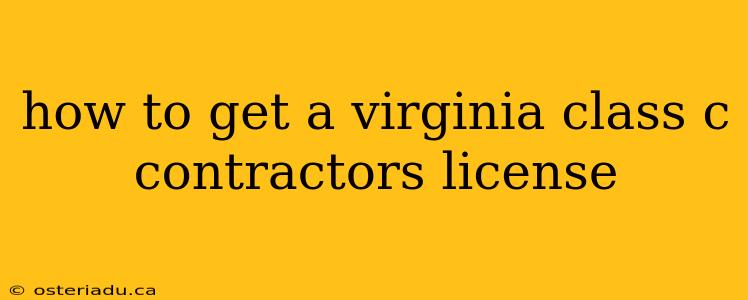 how to get a virginia class c contractors license