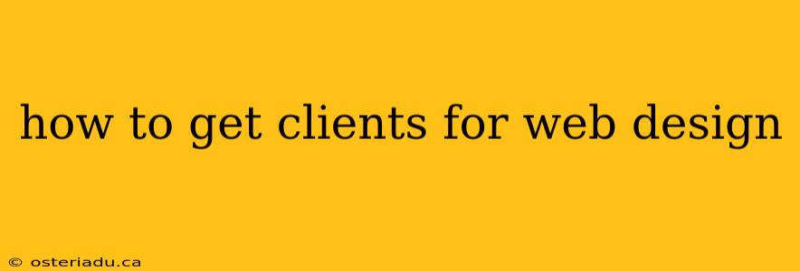 how to get clients for web design