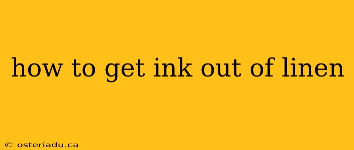 how to get ink out of linen