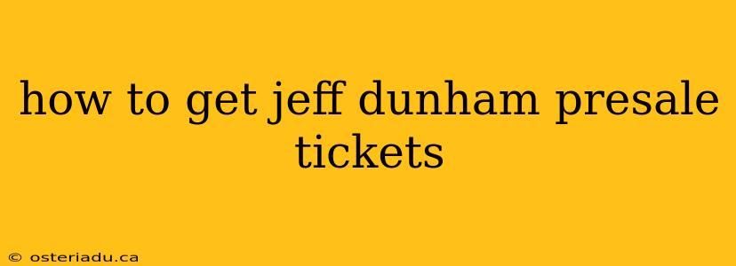 how to get jeff dunham presale tickets