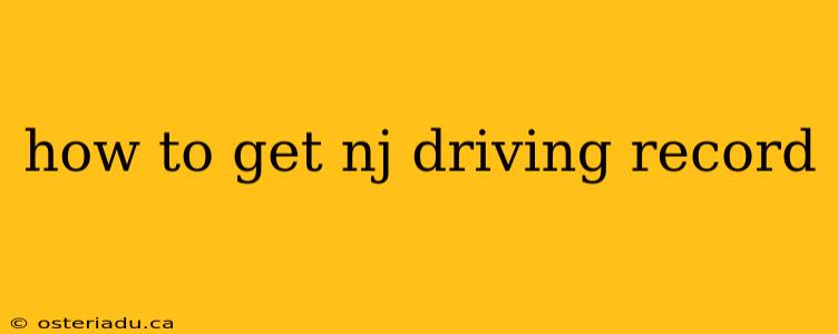 how to get nj driving record