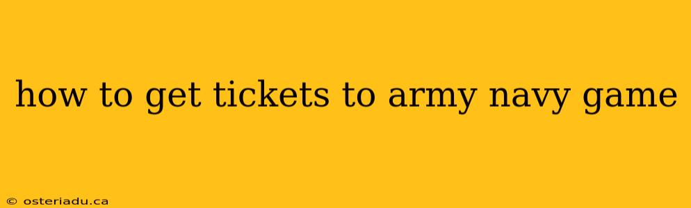 how to get tickets to army navy game