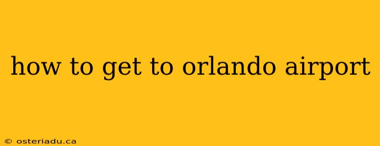 how to get to orlando airport