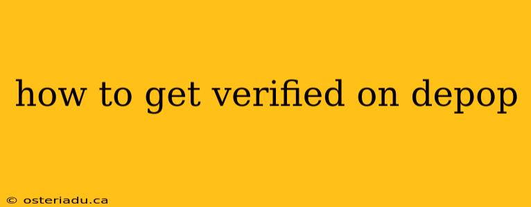 how to get verified on depop