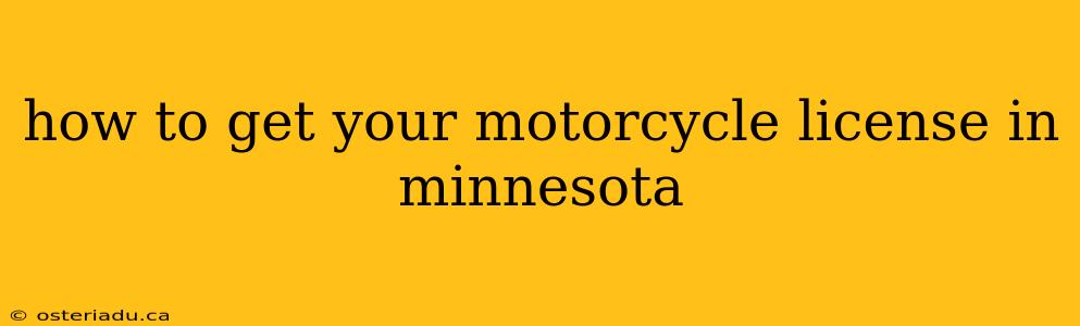 how to get your motorcycle license in minnesota