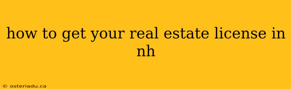 how to get your real estate license in nh