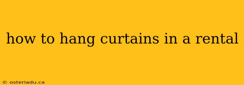 how to hang curtains in a rental