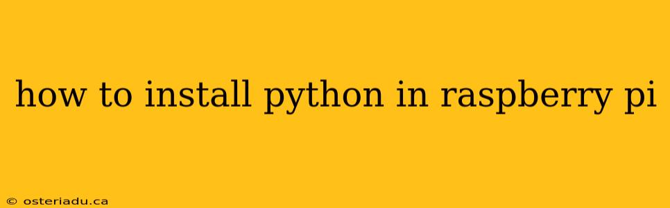 how to install python in raspberry pi