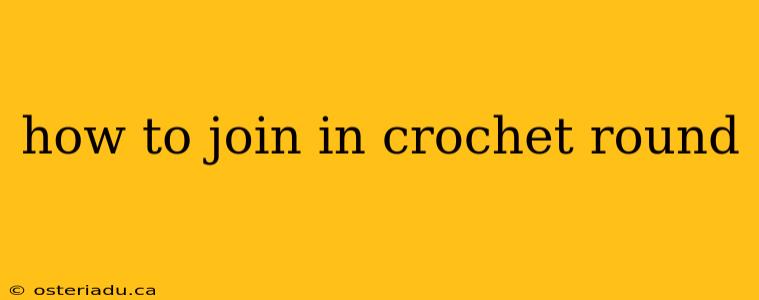 how to join in crochet round