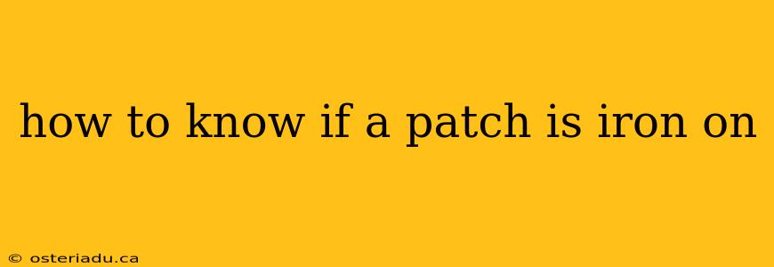 how to know if a patch is iron on