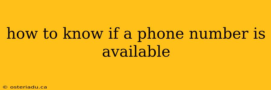 how to know if a phone number is available