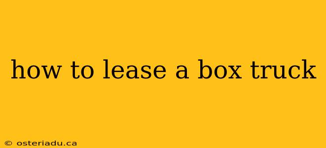 how to lease a box truck