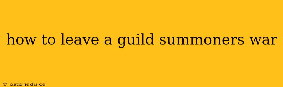 how to leave a guild summoners war