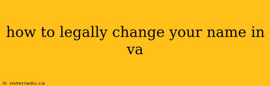 how to legally change your name in va