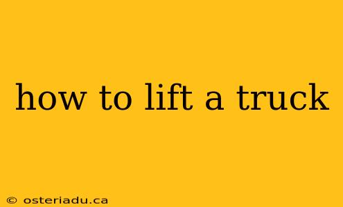 how to lift a truck