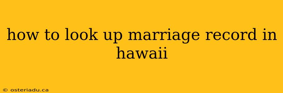 how to look up marriage record in hawaii