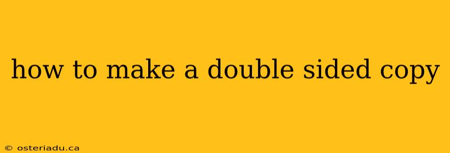 how to make a double sided copy