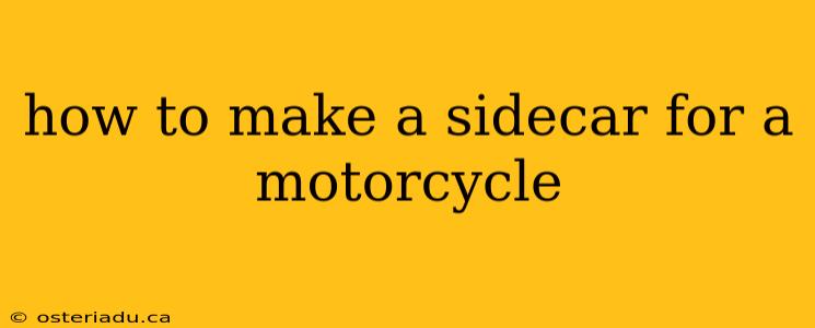 how to make a sidecar for a motorcycle