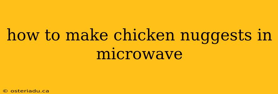 how to make chicken nuggests in microwave