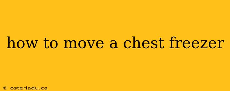 how to move a chest freezer