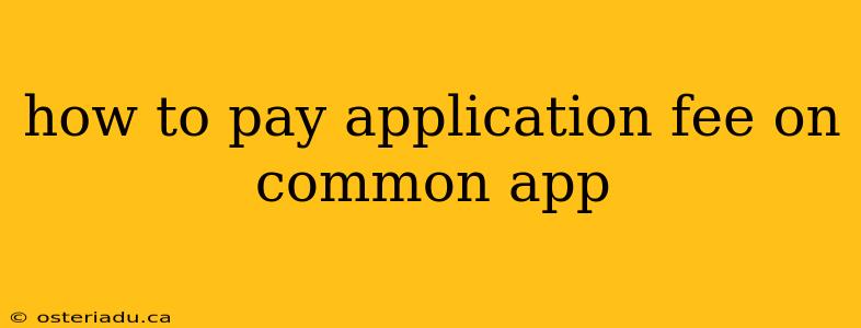 how to pay application fee on common app