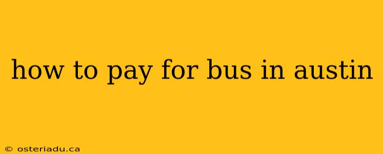 how to pay for bus in austin