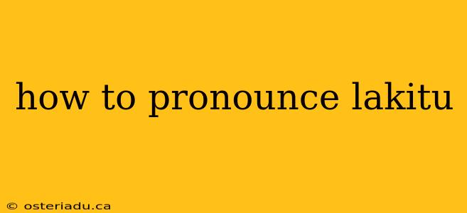 how to pronounce lakitu