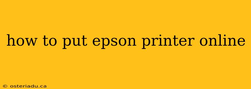 how to put epson printer online