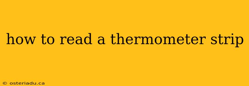 how to read a thermometer strip