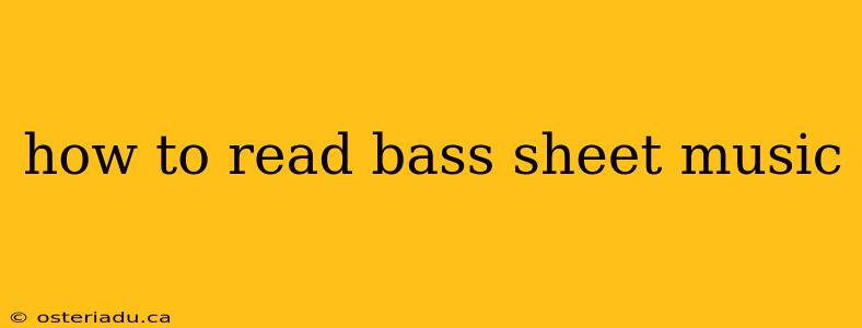 how to read bass sheet music