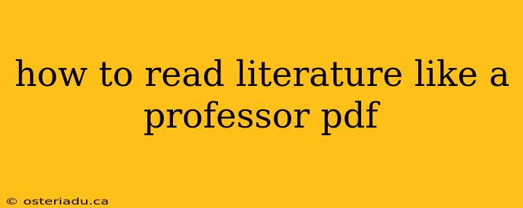 how to read literature like a professor pdf