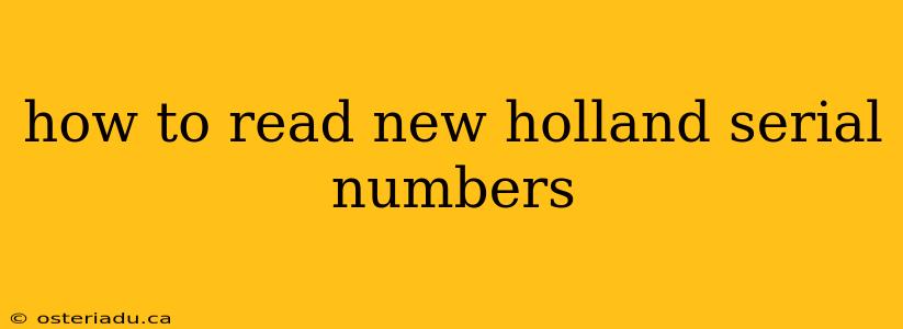 how to read new holland serial numbers