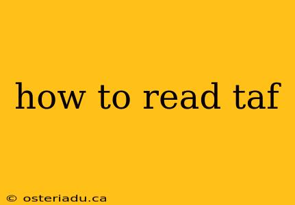 how to read taf