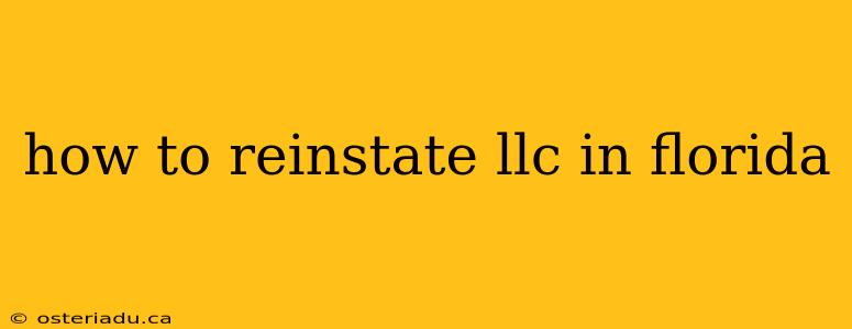 how to reinstate llc in florida