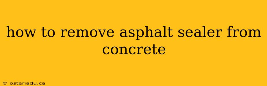 how to remove asphalt sealer from concrete