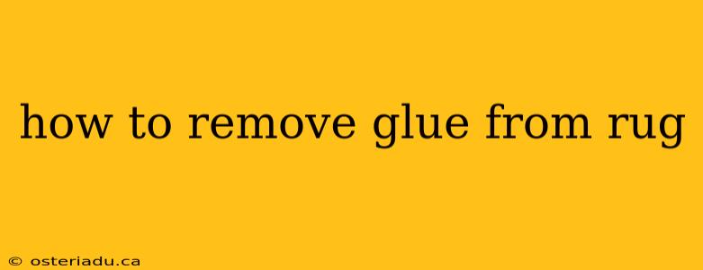 how to remove glue from rug