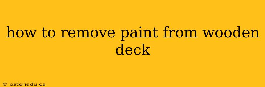 how to remove paint from wooden deck